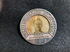Vintage Westinghouse Electric Employee Pass Badge #82373, East Pittsburgh picture