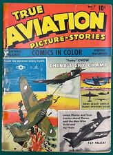 True Aviation Picture-Stories #7 1944 WWII Air Craft Comics · F6F Hellcat🔥 picture