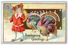 1913 Thanksgiving Greetings Girl And Turkeys Embossed Hartford CT Postcard picture