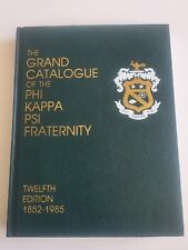 The Grand Catalogue of the PHI Kappa PSI Fraternity 1852-1985 12th Twelfth Ed. picture