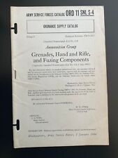 Rare 1944 Army Service Forces Catalog GRENADES, HAND & RIFLE & FUZING COMPONENTS picture