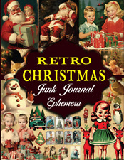 Retro Christmas Junk Journal Ephemera: over 125 Pieces of Old 60S, 70S Chr - NEW picture