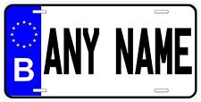 Belgium B EU Any Name Personalized Novelty Car License Plate picture