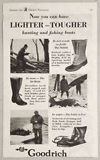 1930 Print Ad Goodrich Hunting & Fishing Boots Sebek, DuBois Lite 'n Tuff picture