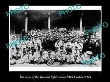 OLD LARGE HISTORIC PHOTO OF THE GERMAN NAVY LIGHT CRUISER SMS EMDEN CREW c1914 picture