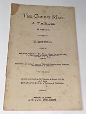 Rare Antique Victorian American Play The Coming Man By: W. Henri Wilkins 1879 picture