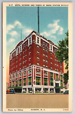 Vintage Postcard NC Hickory Hotel Hickory Tower Radio Station W H k Y Linen picture