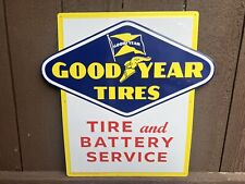 VINTAGE GOODYEAR TIRES & BATTERY SERVICE, GAS STATION METAL SIGN 18