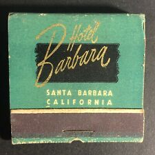 Scarce c1940's Full Matchbook Hotel Barbara - Santa Barbara California Cocktails picture