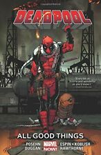Deadpool Volume 8: All Good Things (Deadpool: Marvel Now) by Brian Posehn Book picture