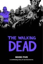 The Walking Dead Book 5 - Hardcover By Kirkman, Robert - VERY GOOD picture