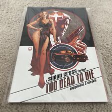 Too Dead to Die OGN A Simon Cross Thriller (2022) 1st Print  Movie Option picture