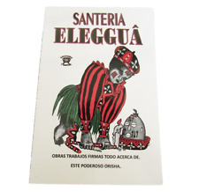 Libro SANTERIA Eleggua: Obras Trabajos Firmas Todo Acerca del Orisha Elegua picture