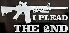 I Plead The 2nd.... 2nd Amendment  Truck AR Decals Sticker  (4 Pack) #163 picture