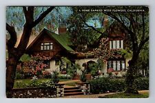 California, CA-California, A Home Banked With Flowers Antiqu, Vintage Postcard picture