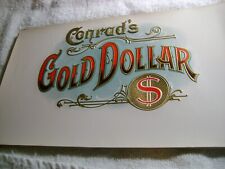 CONRAD'S GOLD DOLLAR-VINTAGE INNER-CIGAR BOX -EMBOSSED LABEL- picture