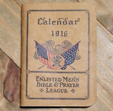 Antique 1916 WWI Enlisted Mens Bible & Prayer League Calendar Book (S4) picture