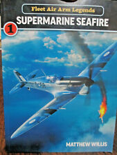 SUPERMARINE SEAFIRE - NAVY SPTIFIRE PROFILED New Book picture