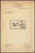 Trademark registration by William L. Anderson for Eagle brand Matches picture