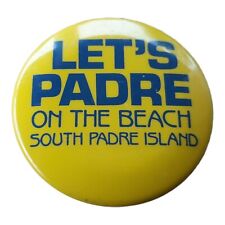 'Let's Padre On the Beach South Padre Island' Texas TX 1.5