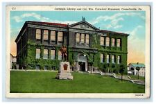c1930's Carnegie Library Col. Wm. Crawford Monument Connellsville PA Postcard picture