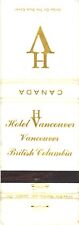 Vancouver British Columbia Canada Hotel Vancouver Vintage Matchbook Cover picture