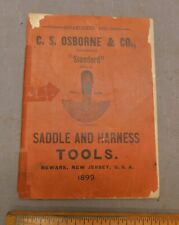 1899 C.S. Osborne Saddle & Harness Tools Catalog  ANTIQUE Leather Tool Catalouge picture