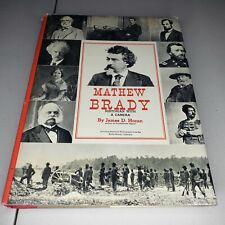Mathew Brady: Historian with a Camera by James D. Horan picture