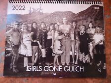 2022 Girls Gone Gulch Wall Calendar Bisbee Arizona Pin-up Erotica Autographs picture