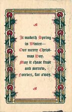 Postcard 1908 Arts Crafts Christmas Winter Spring Saying Densmore 24-4984 picture