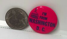 Vintage I'm From Washington D.C. Pin picture