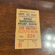 WW2 US Army Emergency Relief show VINTAGE TICKET STUB SEPT. 30, 1942 WORLD WAR 2 picture