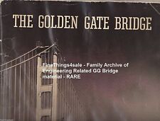 IMPORTANT FAMILY ARCHIVE OF GOLDEN GATE BRIDGE ENGINEER'S MEMORABILIA circa 1937 picture
