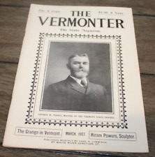 Antique March, 1907 THE VERMONTER THE STATE MAGAZINE Vermont History picture