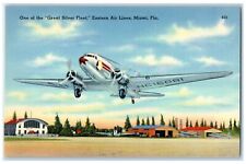 c1940's One Of The Silver Fleet Eastern Airlines Field Miami Florida FL Postcard picture