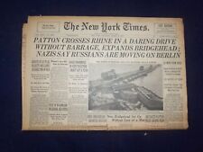 1945 MARCH 24 NEW YORK TIMES - RATTON CROSSES RHINE IN A DARING DRIVE - NP 6675 picture