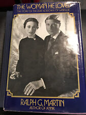 SIGNED by WALLIS, DUCHESS OF WINDSOR - The Woman he Loved by Ralph G. Martin picture
