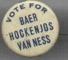 Vintage pin Vote for BAER pinback HOCKENJOS button VAN NESS picture