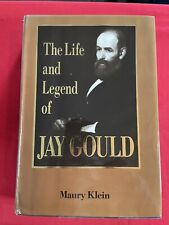 The Life and Legend of Jay Gould by Maury Klein - Hardcover - 1986, SKU 7175 picture