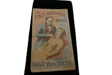 1800's Trade Card - Pikes Tooth Ache Drops & Hale's Honey Horehound & Tar Cough picture