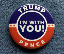 2016 DONALD TRUMP (OFFICIAL) I'M WITH YOU (AUTHENTIC) 2 1/4