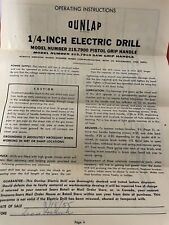 Vintage Dunlap 1/4 inch Electric Drill Operating Instructions 315.7900 315.7910 picture
