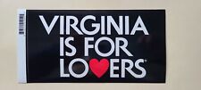 VIRGINIA IS FOR LOVERS-Brand New, High Quality Decal-3.5