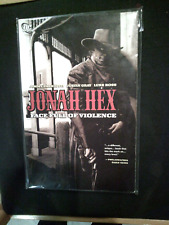 Jonah Hex Vol. 1: Face Full of Violence by Justin Gray & Jimmy Palmiotti picture