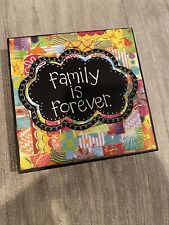 Demdaco Wall Decor “Family Is Forever” 6” Box Sign. Colorful Devotions picture