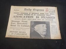 1936 DEC 10 DAILY EXPRESS NEWSPAPER - LONDON - ABDICATION IS FEARED - NP 5755 picture