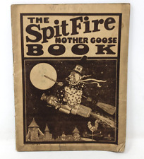 Rare Antique 1914 The Spit Fire Mother Goose Book A R Mosler Spark Plug JS23 picture