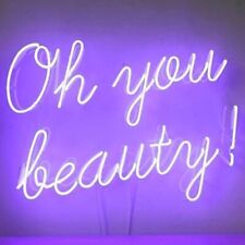 Oh You Beauty Neon Sign Lamp Light Acrylic 19