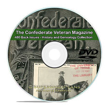The Confederate Veteran Magazine- 480 issues Civil War Soldiers History DVD V83 picture
