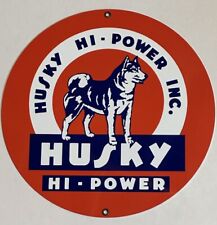 Husky Hi Power Gas Oil Equipment Reproduction Garage Sign picture